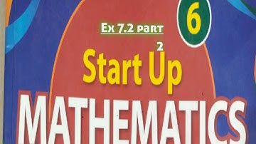 Startup Mathmatics||Class 6||Chapter 7||Ex 7.2