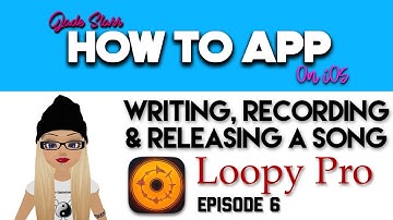 Writing, Recording and Releasing a Song in Loopy Pro on iOS - Ep 6 - How To App on iOS! - EP 538 S8