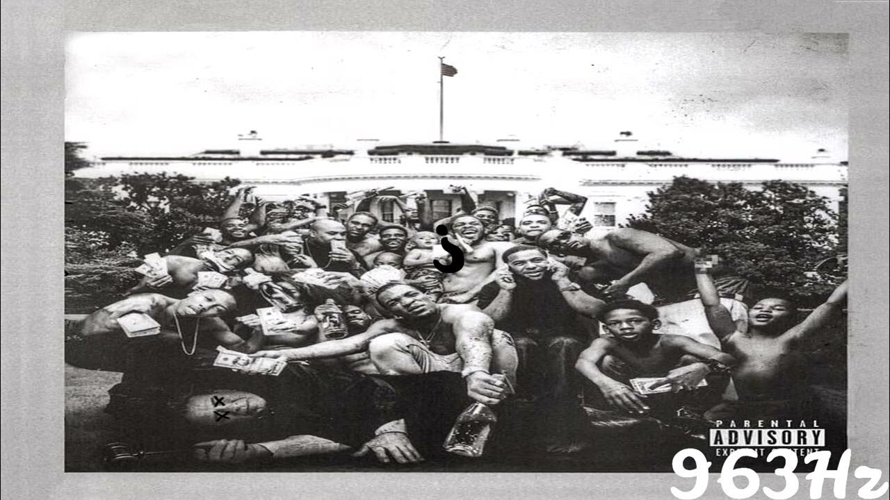 Kendrick Lamar How Much A Dollar Cost (963Hz) YouTube