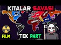 Kıtalar Savaşı - Tüm Bölümler