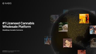 Nabis: Cannabis Wholesale in One Simple Platform.