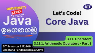 Fundamentals of Java: 3.11.1.  Arithmetic Operators Part 1