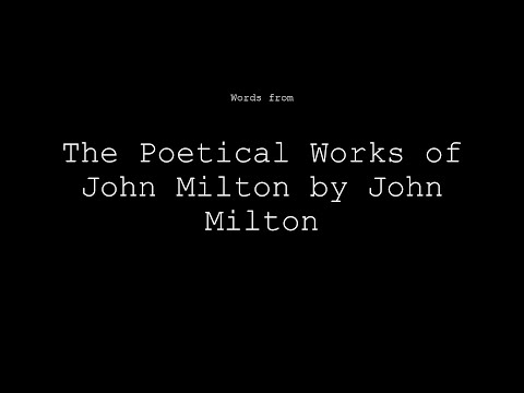 Words from The Poetical Works of John Milton by John Milton
