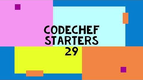Codechef Starters - 29 Solution