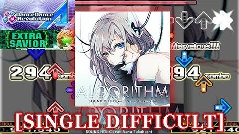 【DDR A (2018)】 ALGORITHM [SINGLE DIFFICULT] 譜面確認＋クラップ