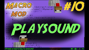 [Macro Mod Tutorials] Playing custom sounds in minecraft!