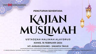 🔴PEMBAHASAN RAMADHAN - USTADZAH HALIMAH ALAYDRUS