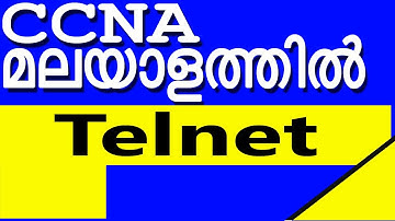 CCNA Malayalam Tutorials : What is Telnet : How to configure telnet on cisco router?