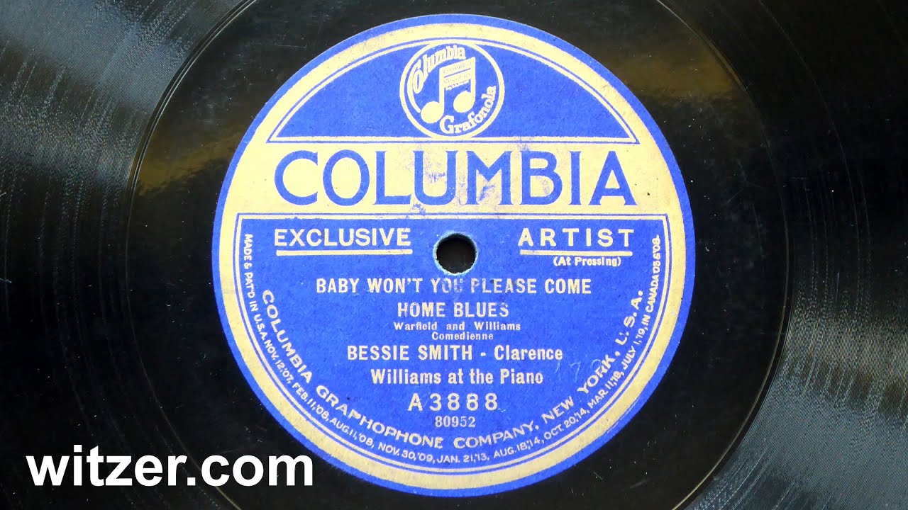 BABY WON'T YOU PLEASE COME HOME BLUES - BESSIE SMITH (1923) on Columbia 78RPM original release