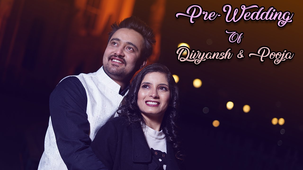 DIVYANSH & POOJA || PRE-WEDDING || SHIMLA || LATEST PRE-WEDDING||  PRE-WEDDING 2020