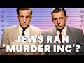 Jewish Mobsters: Heroes or Villains?