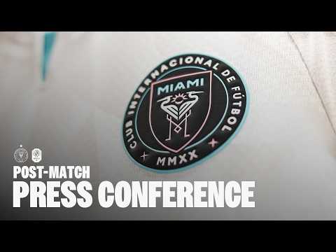 Inter Miami CF vs Nashville SC | Post-Match Press Conference