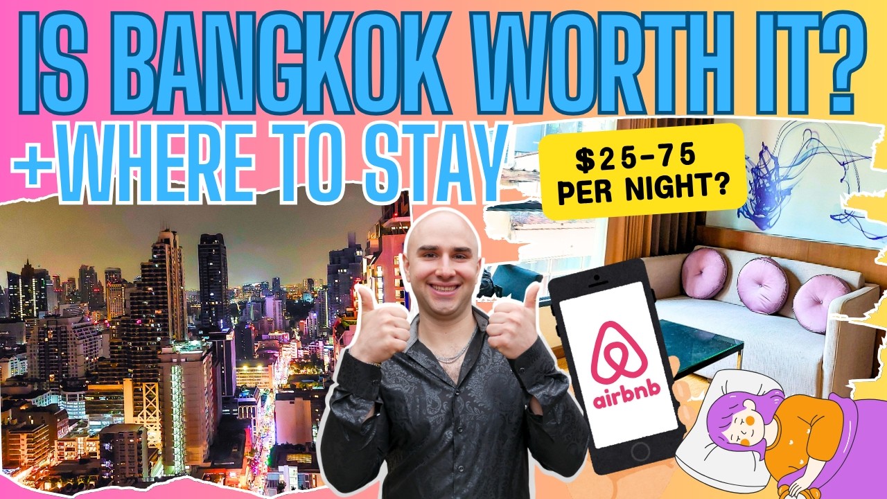 Is Visiting Bangkok Worth It? Bangkok Travel Prices & Where to Stay Tips