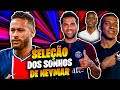 A PÉSSIMA SELEÇÃO DOS SONHOS de Neymar