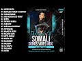 Best Of Somali Songs 2026 DJ Hunky Video Mix