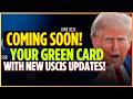 FINALLY! GOOD NEWS: MAJOR Immigration Updates On Green Card, Visa Processing and Deportation Updates