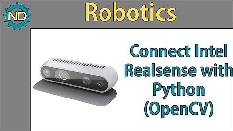 Connect Intel Realsense with Python and OpenCV
