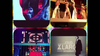 Xlarge Club Istanbul