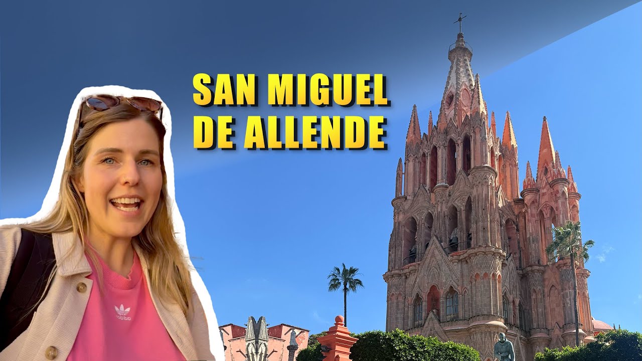 Pueblo Mágico a 3.5 horas de la CDMX 🇲🇽 | SAN MIGUEL DE ALLENDE ✨