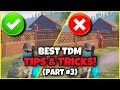 Best TDM Tips And Tricks To WIN EVERY MATCH! (Part 3) | Ultimate TDM Guide To Become a Master!