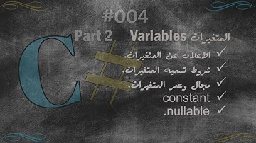 Declaring variables, naming variables, variable scope, constant ,nullable