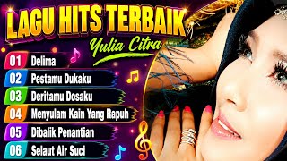 YULIA CITRA FULL ALBUM TERBAIK | DELIMA | PESTAMU DUKAKU - DANGDUT LAWAS #yuliacitra #delima