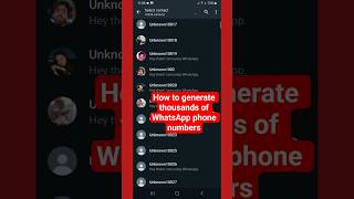 [Updated] How to generate thousands of WhatsApp Phone Numbers || Free Android App