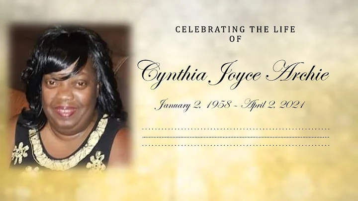 Cynthia Joyce Archie - Funeral Service