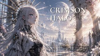 Full Crimson Halo | Epic Android Soundtrack | Post-Apocalyptic Cinematic Anime Music Update