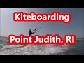 Kiteboarding Point Judith, RI