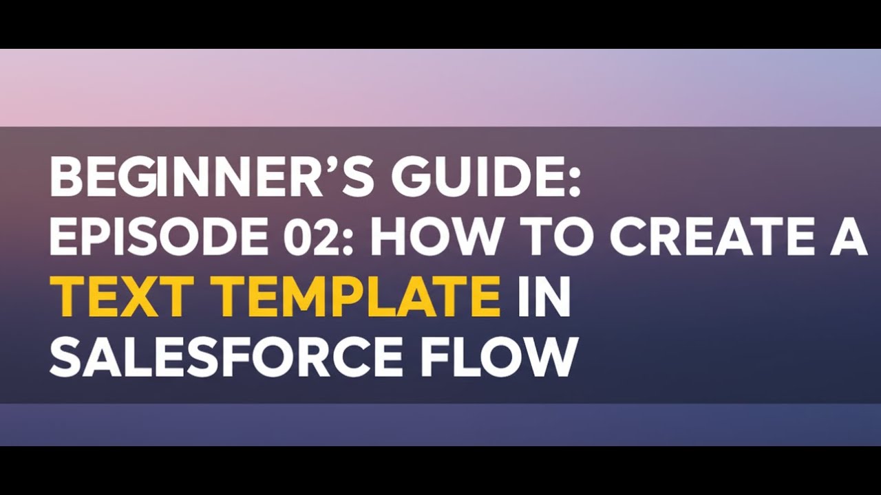 FLOW35: BEGINNER’S GUIDE: EPISODE 02: HOW TO CREATE A TEXT TEMPLATE IN ...