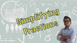 Simplifying Fractions