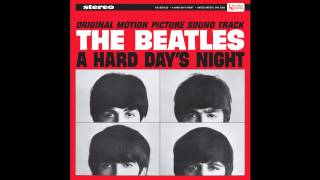 The Beatles A Hard Day's Night Full Album (2009 US Stereo Remastered)
