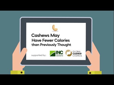 Discover how new scientific findings showed that the energy content of cashews -the calories- is 16% lower than first thought. This study is supported by the INC and Global Cashew Council.