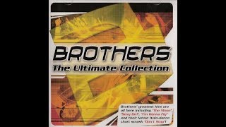 Brothers  ‎– The Ultimate Collection (Album 2005)