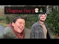 VLOGMAS DAY 3 🎅🏼🎄