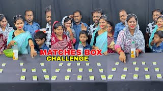 Matches Box Surprise Challenge With Full Family Game #challenge #matches #game