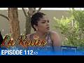 👑 La Reine Saison 3 - Épisode 112 : mensonges, vengeance et chute imminente !
