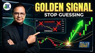 RSI Myths: 5 Signals Traders Miss Before Big Moves | DK Sinha's Zero to Hero