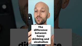 The difference between heavy drinking and alcoholism