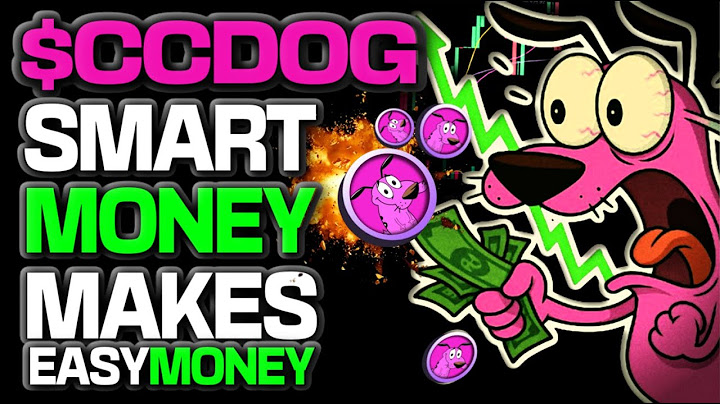 $CCDOG TOKEN - SMART MONEY WILL MAKE EASY MONEY!!!