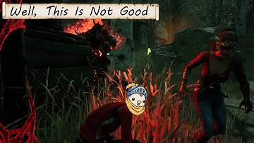 Chaotic Dead By Daylight Tomfoolery #4