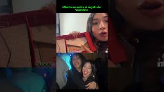 MILENKA MUESTRA SU REGALO PA VALENTINO 😱🤑 #shorts #milenkanolasco #valentino
