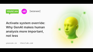 Activate system override: Why GenAI makes human analysis more important, not less