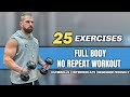 20 Minute NO REPEAT Full Body Workout With Weights | 25 Exercises