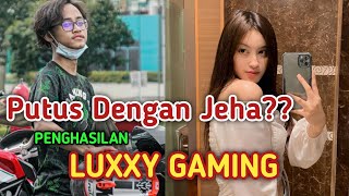 Putus Dengan Jeha?? Penghasilan Luxxy Gaming Dari YouTube 2021..