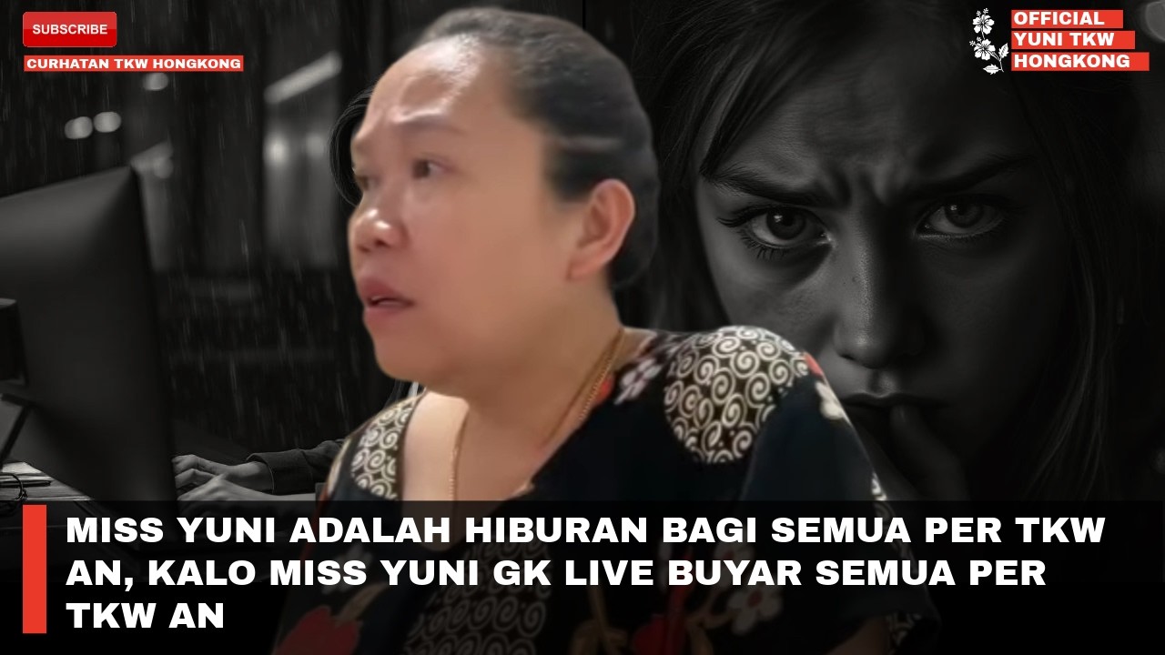 MISS YUNI ADALAH HIBURAN BAGI SEMUA PER TKW AN, KALO MISS YUNI GK LIVE BUYAR SEUMA PER TKW AN 