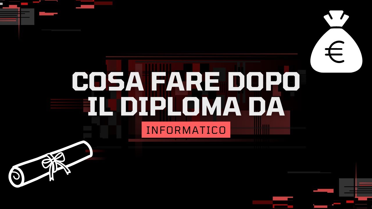 cosa fare dopo il diploma da informatico - YouTube