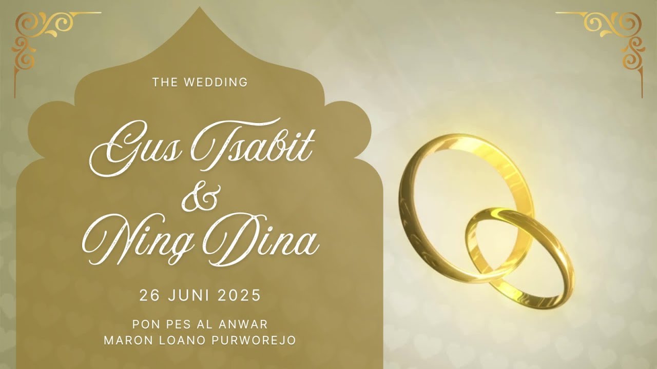 Walimatul 'urs Agus M Tsabit Al Bannani Azhari & Ning Wardah Dina Qoyyima 26 Juni 2025