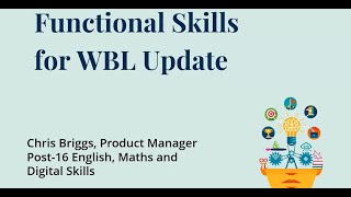 Functional Skills for Work-Based Learning update | September 2022